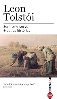 Senhor E Servo E Outras Histo Leon Tolstoi